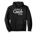 Best Coach Ever Hoodie - Minimalist Print Men Women - T-Shirt, Sweatshirt, Hoodie