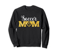 Mothers Day Soccer Mom Funny Sweatshirt - Casual Everyday Wear Men Women - T-Shirt, Sweatshirt, Hoodie