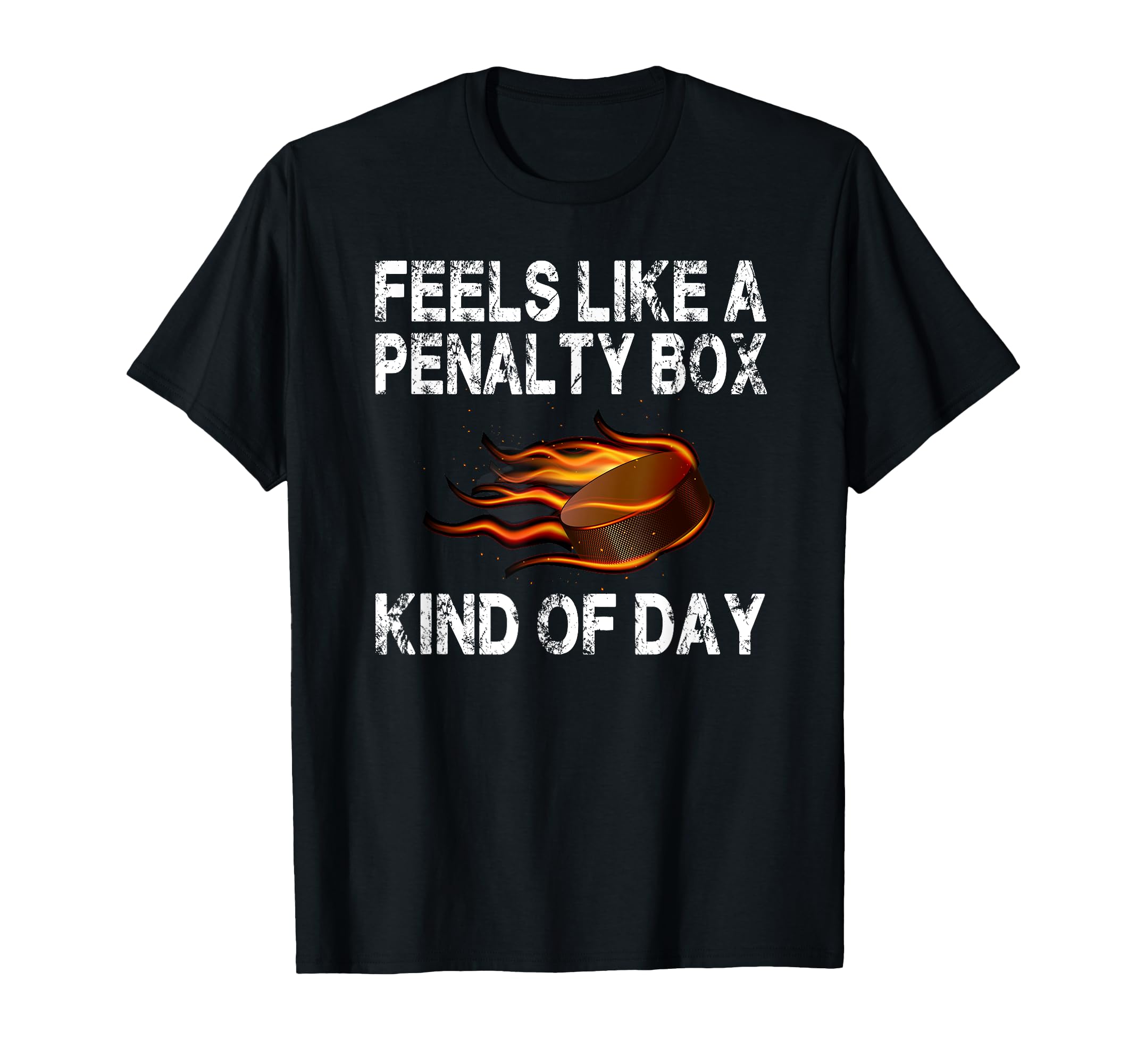Funny Hockey Feels Like Penalty Box T-Shirt - Minimalist Print for Adults - T-Shirt, Sweatshirt, Hoodie