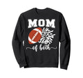 Mom Both Proud Football And Cheer Mom Sweatshirt - Unique Graphic Men Women - T-Shirt, Sweatshirt, Hoodie
