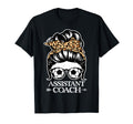 Soccer Assistant Coach Messy Bun T-Shirt - Casual Everyday Wear Unisex - T-Shirt, Sweatshirt, Hoodie