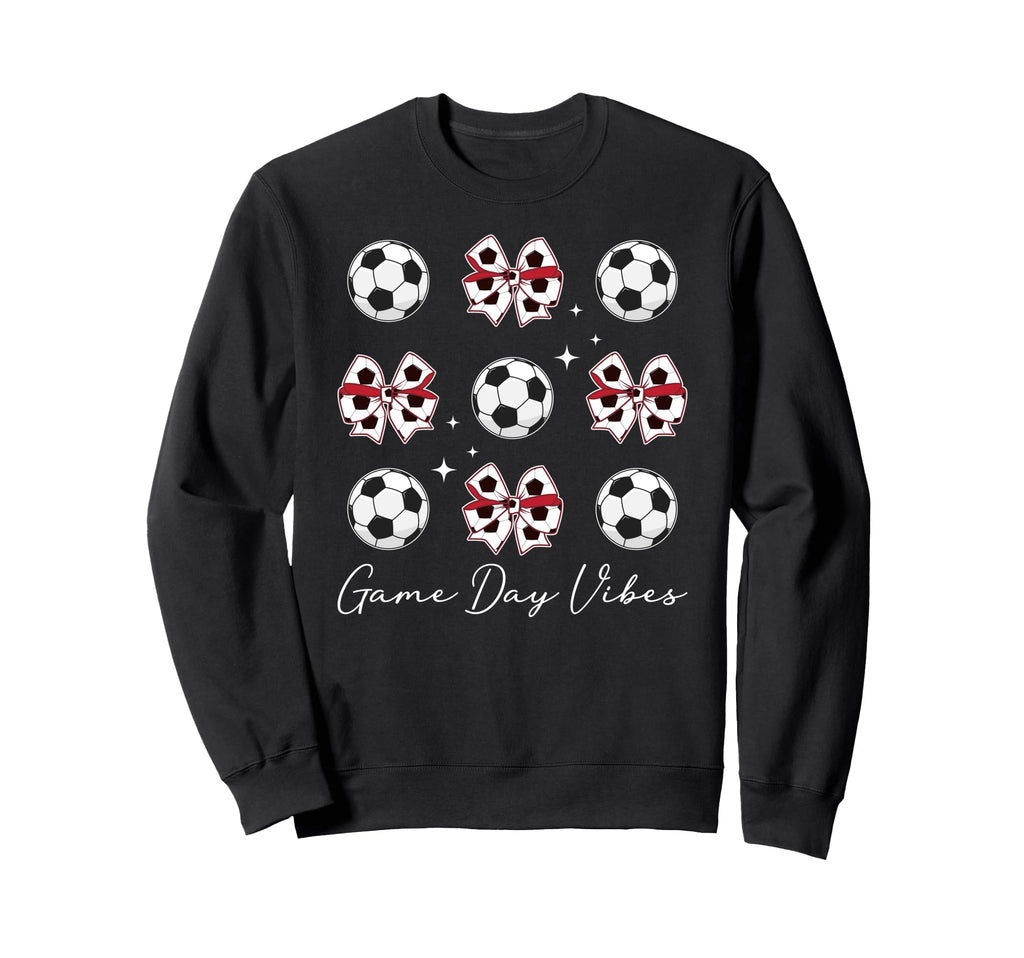 Game Day Vibes Soccer Game Day Sweatshirt - Streetwear Style for Adults - T-Shirt, Sweatshirt, Hoodie