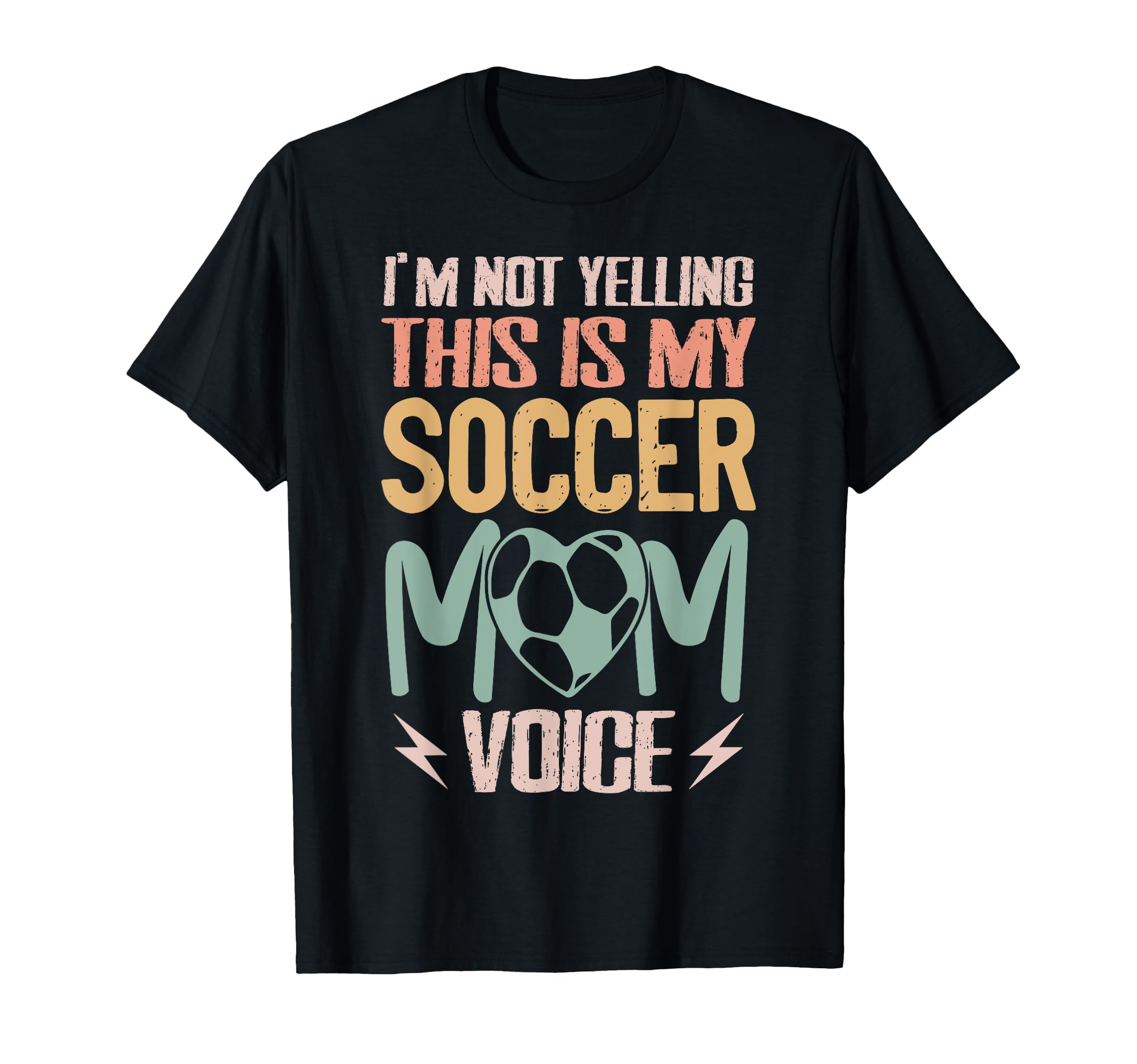 Im Not Yelling This Is My Soccer Mom T-Shirt - Aesthetic Graphic Men Women - T-Shirt, Sweatshirt, Hoodie