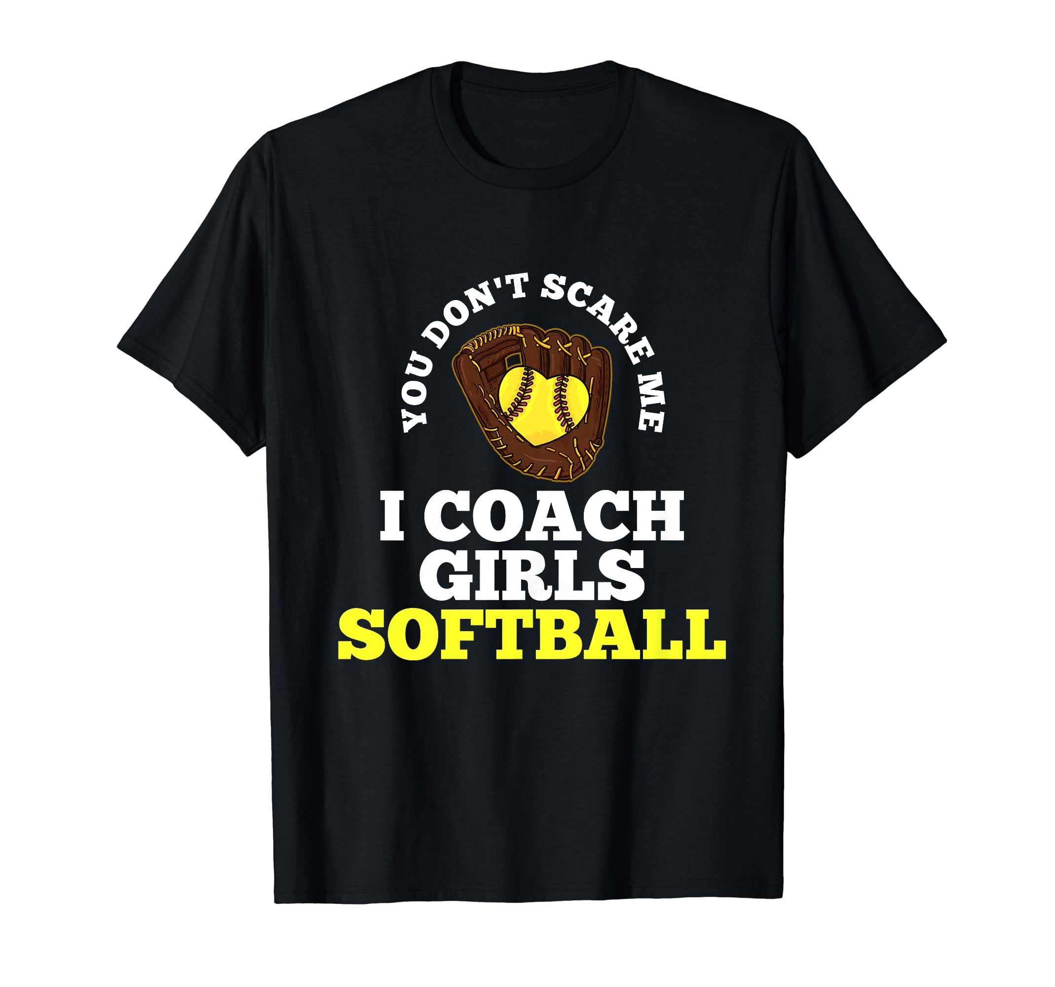 Softball Coach T-Shirt - Unique Graphic for Adults - T-Shirt, Sweatshirt, Hoodie