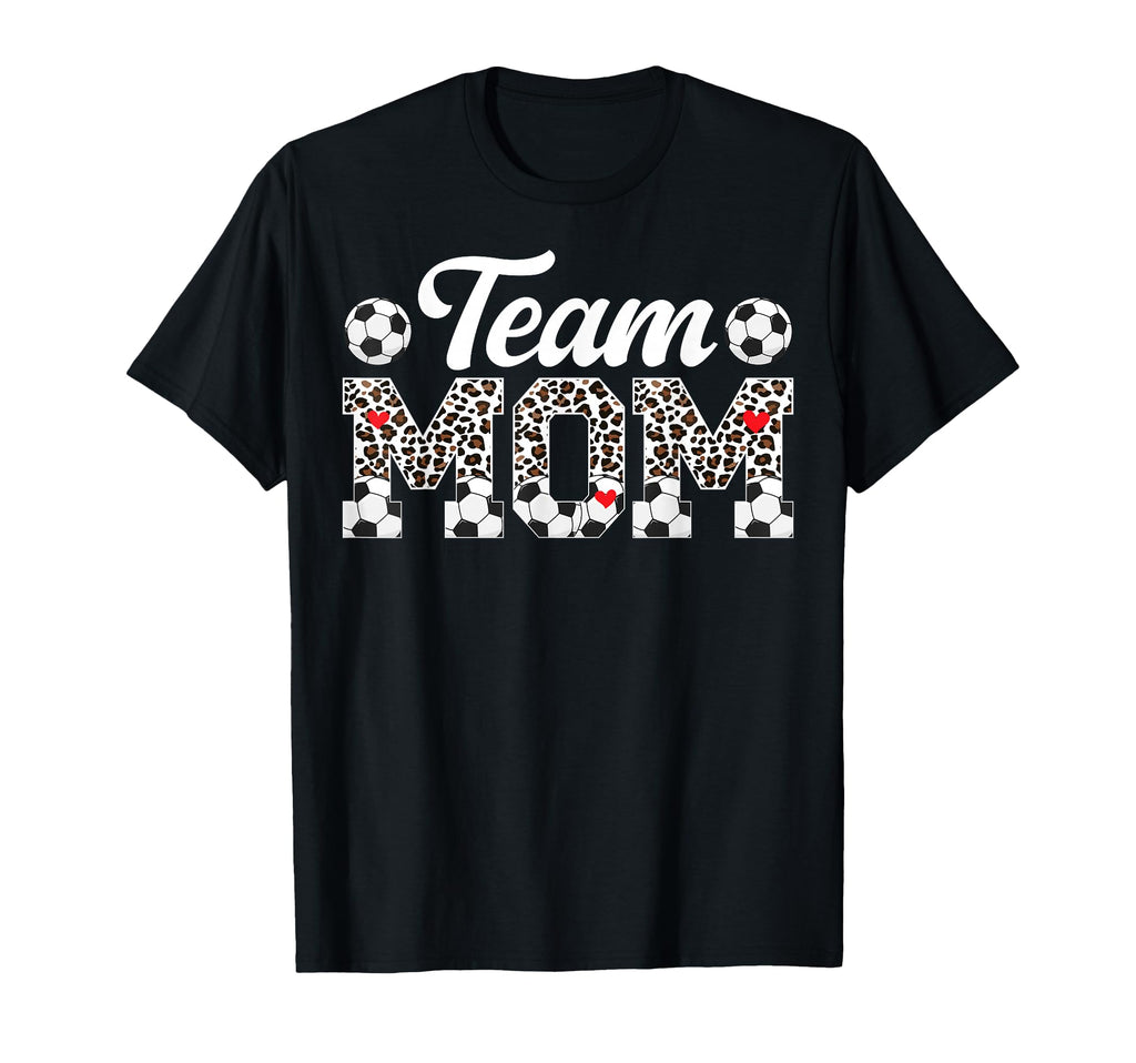 Team Mom Leopard Soccer Team Mom Soccer T-Shirt - Trendy Graphic Men Women - T-Shirt, Sweatshirt, Hoodie