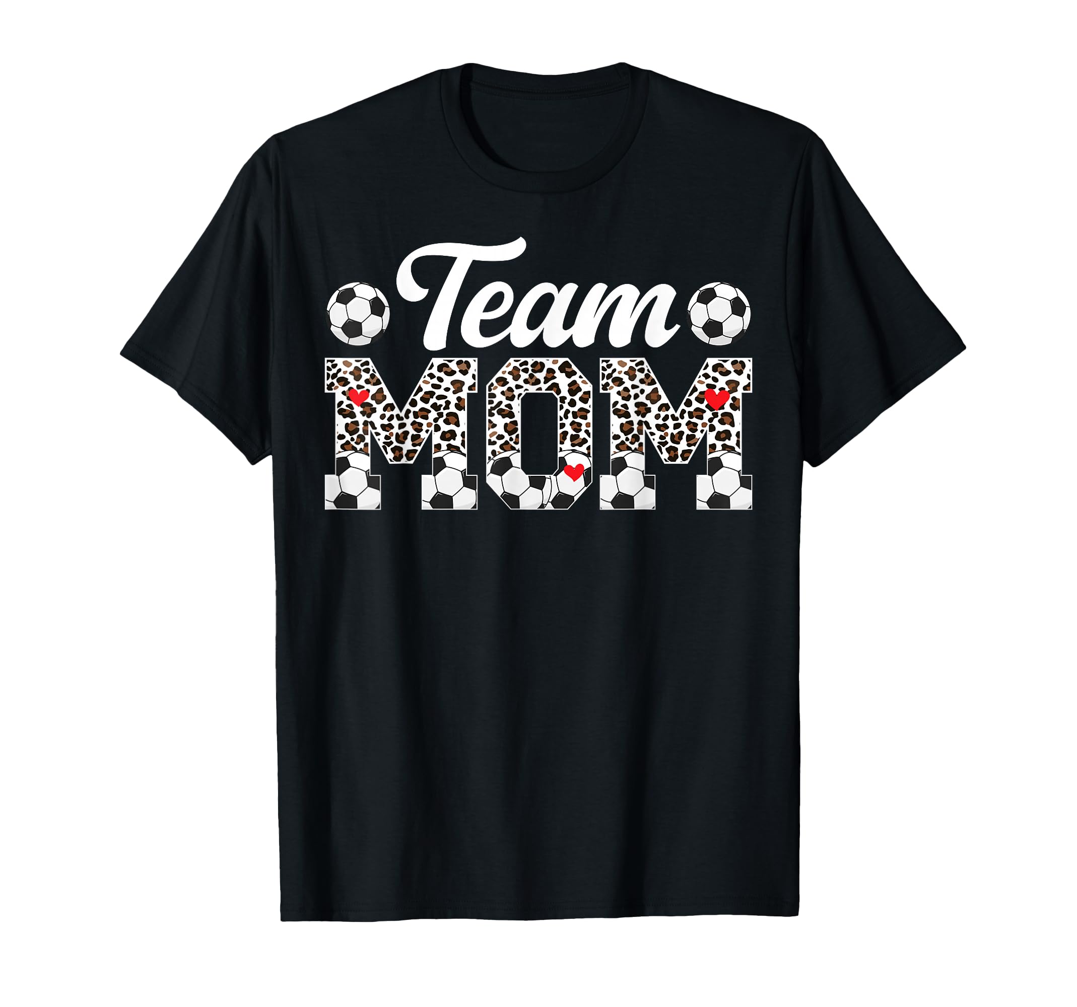 Team Mom Leopard Soccer Team Mom Soccer T-Shirt - Trendy Graphic Men Women - T-Shirt, Sweatshirt, Hoodie