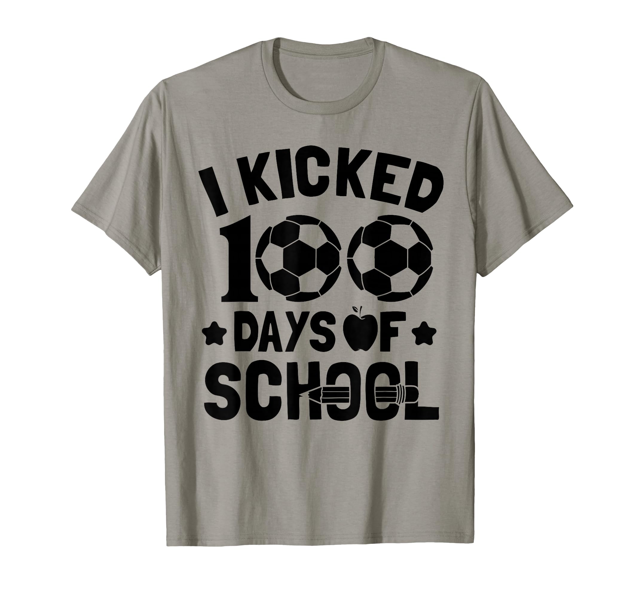 I Kicked 100 Days School Soccer T-Shirt - Custom Art Print for Adults - T-Shirt, Sweatshirt, Hoodie