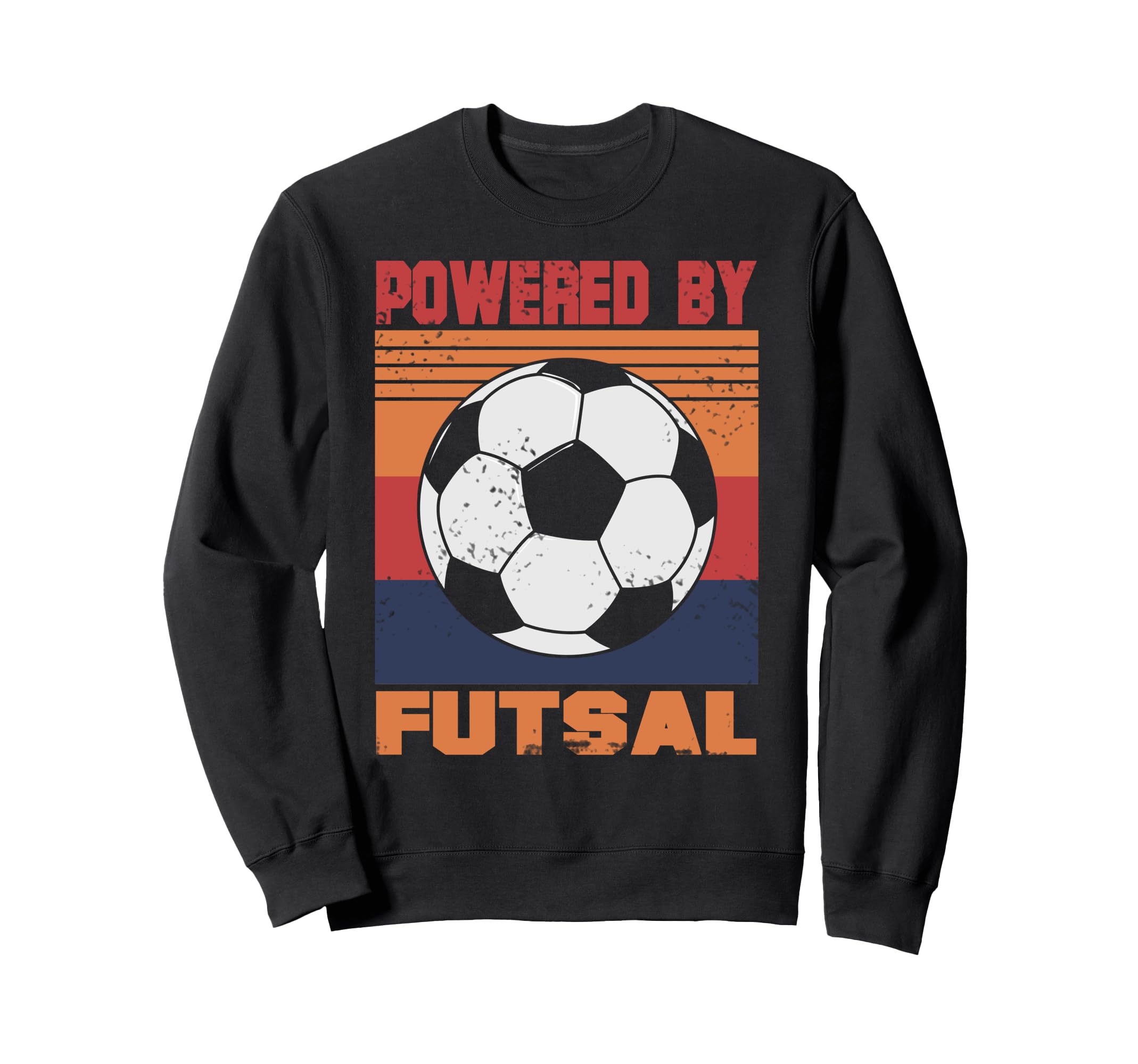 Powered Futsal Energy Athlete Sweatshirt - Graphic Print for Adults - T-Shirt, Sweatshirt, Hoodie