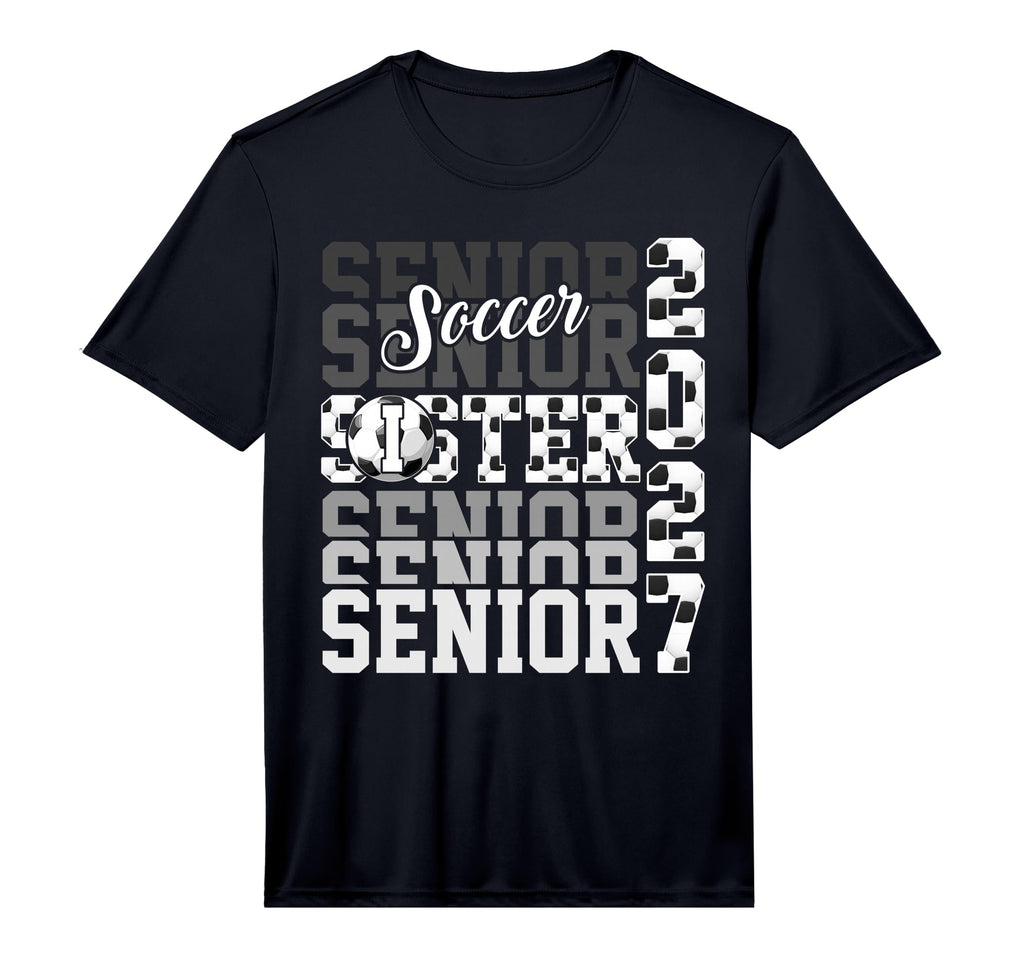 Senior 2027 Soccer Sister Proud T-Shirt - Fun Novelty Design Men Women - T-Shirt, Sweatshirt, Hoodie