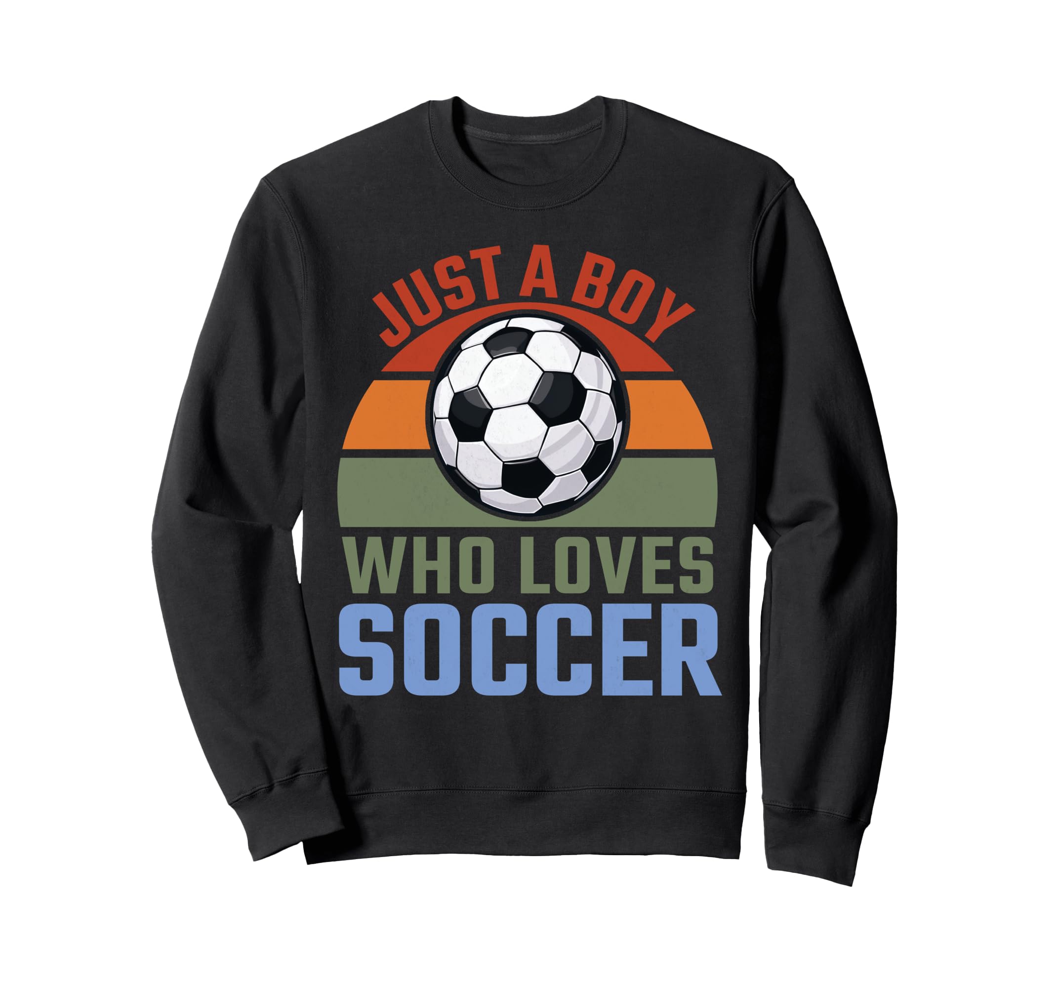 Just Who Loves Soccer Soccer Player Sweatshirt - Unique Graphic for Adults - T-Shirt, Sweatshirt, Hoodie