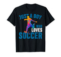Just Who Loves Soccer Funny T-Shirt - Aesthetic Graphic Unisex - T-Shirt, Sweatshirt, Hoodie