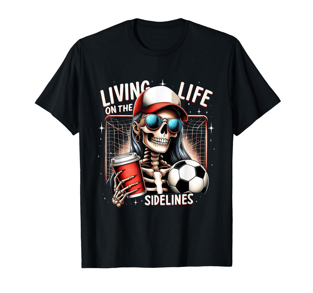 Soccer Mama Mom Life Sidelines Mothers T-Shirt - Unique Graphic for Adults - T-Shirt, Sweatshirt, Hoodie