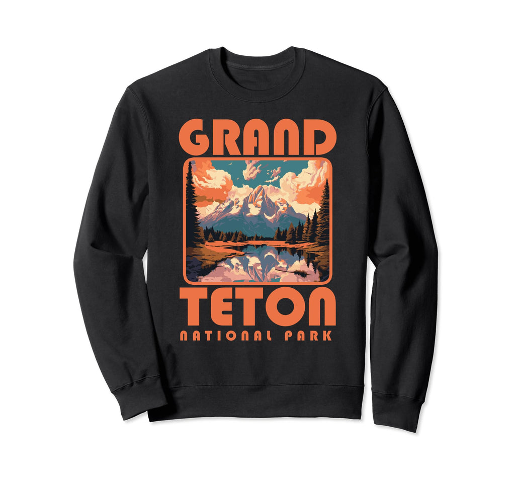 Grand Teton National Park Sweatshirt - Aesthetic Graphic Men Women - T-Shirt, Sweatshirt, Hoodie