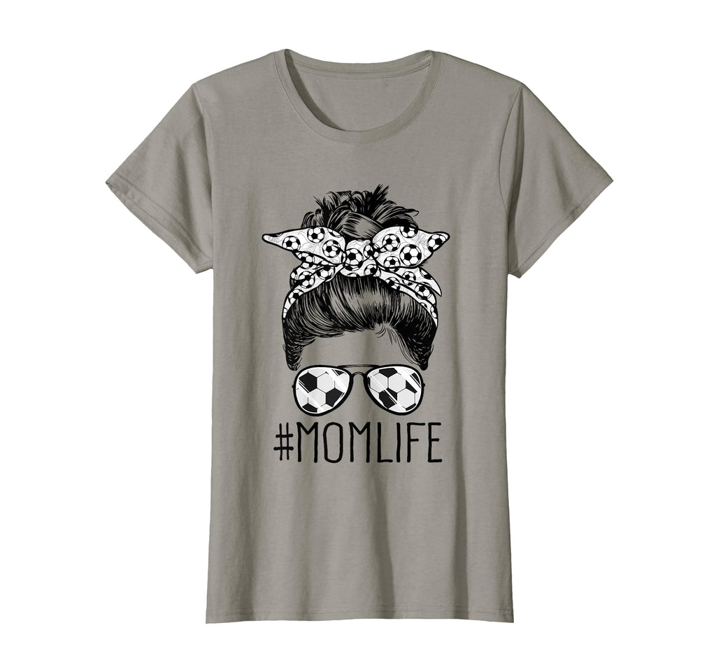 Mom Life Soccer Mom Mothers Day T-Shirt - Casual Everyday Wear Unisex - T-Shirt, Sweatshirt, Hoodie