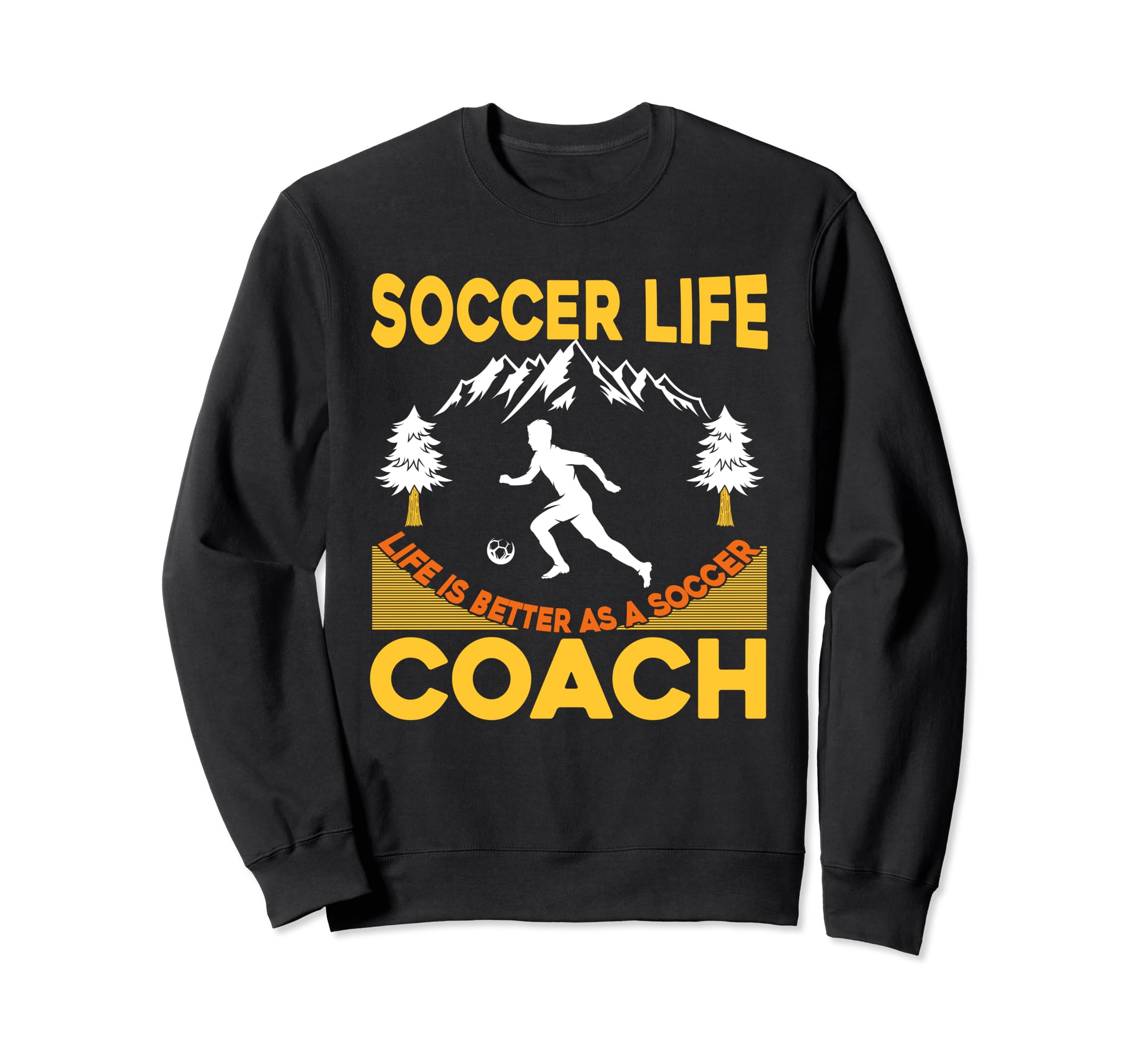 Soccer Coaching Training Trainer Sweatshirt - Novelty Apparel Unisex - T-Shirt, Sweatshirt, Hoodie