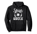 Soccer Uncle Family Matching Team Hoodie - Fun Novelty Design for Adults - T-Shirt, Sweatshirt, Hoodie