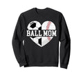 Ball Mom Heart Funny Baseball Sweatshirt - Fun Novelty Design for Adults - T-Shirt, Sweatshirt, Hoodie