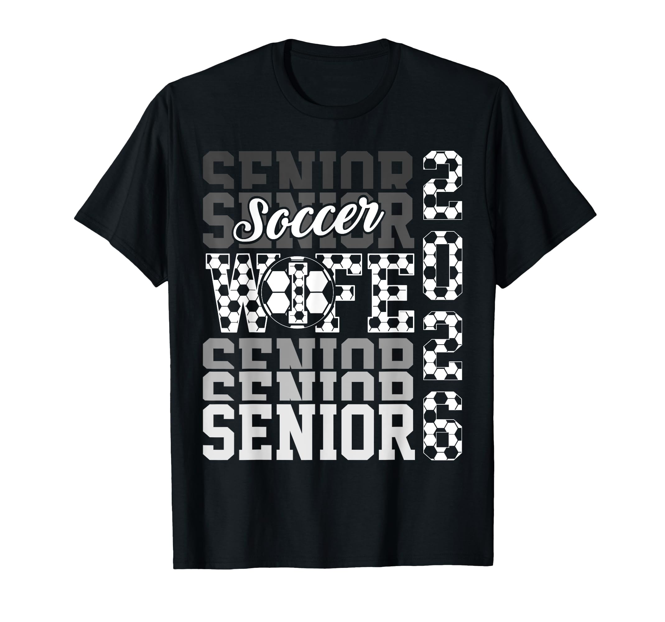 2026 Soccer Senior Wife Graduation T-Shirt - Graphic Print Men Women - T-Shirt, Sweatshirt, Hoodie