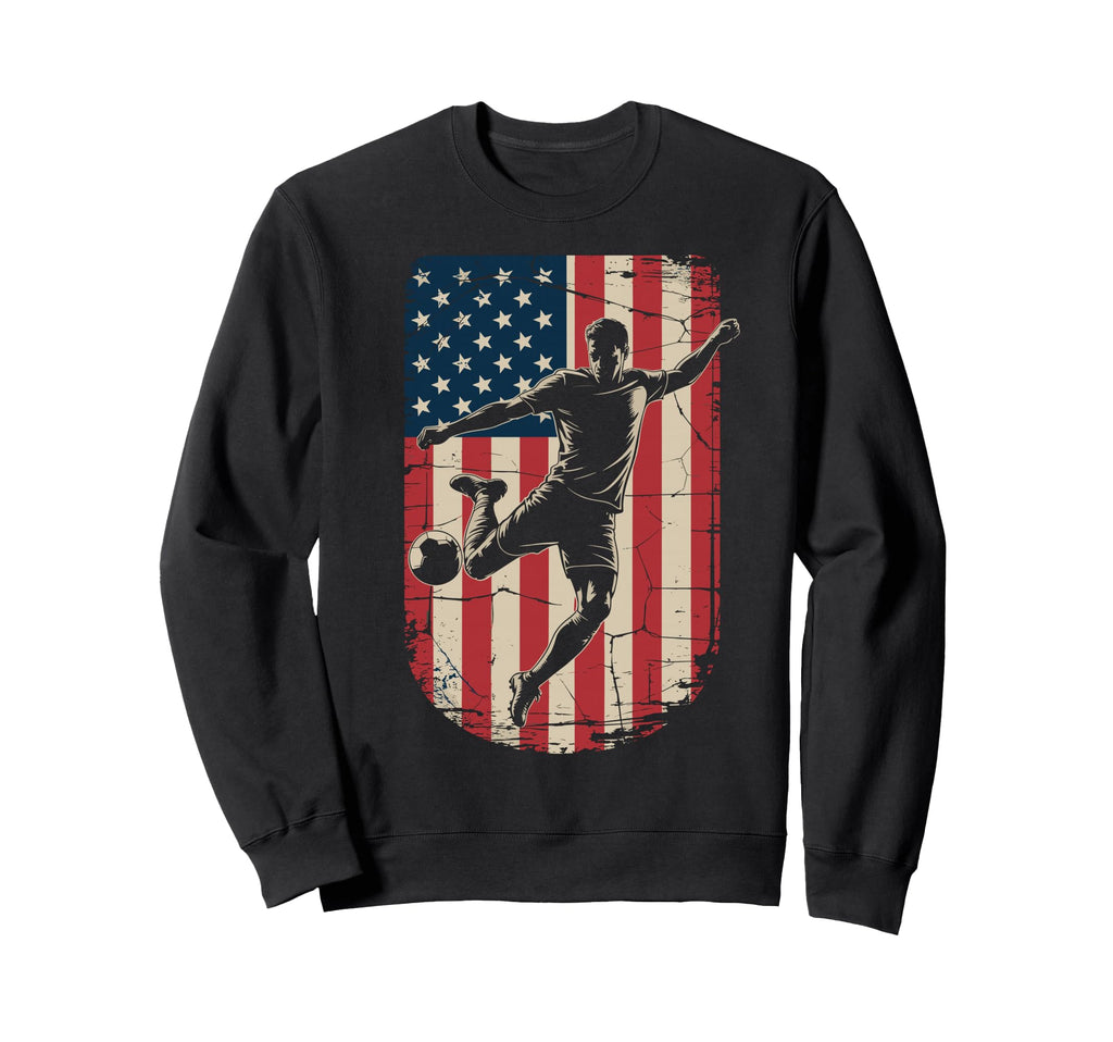 Funny Soccer Player Patriotic Sweatshirt - Fun Novelty Design Men Women - T-Shirt, Sweatshirt, Hoodie