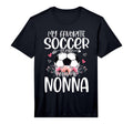 My Favorite Soccer Player Calls Me Nonna T-Shirt - Novelty Apparel Unisex - T-Shirt, Sweatshirt, Hoodie