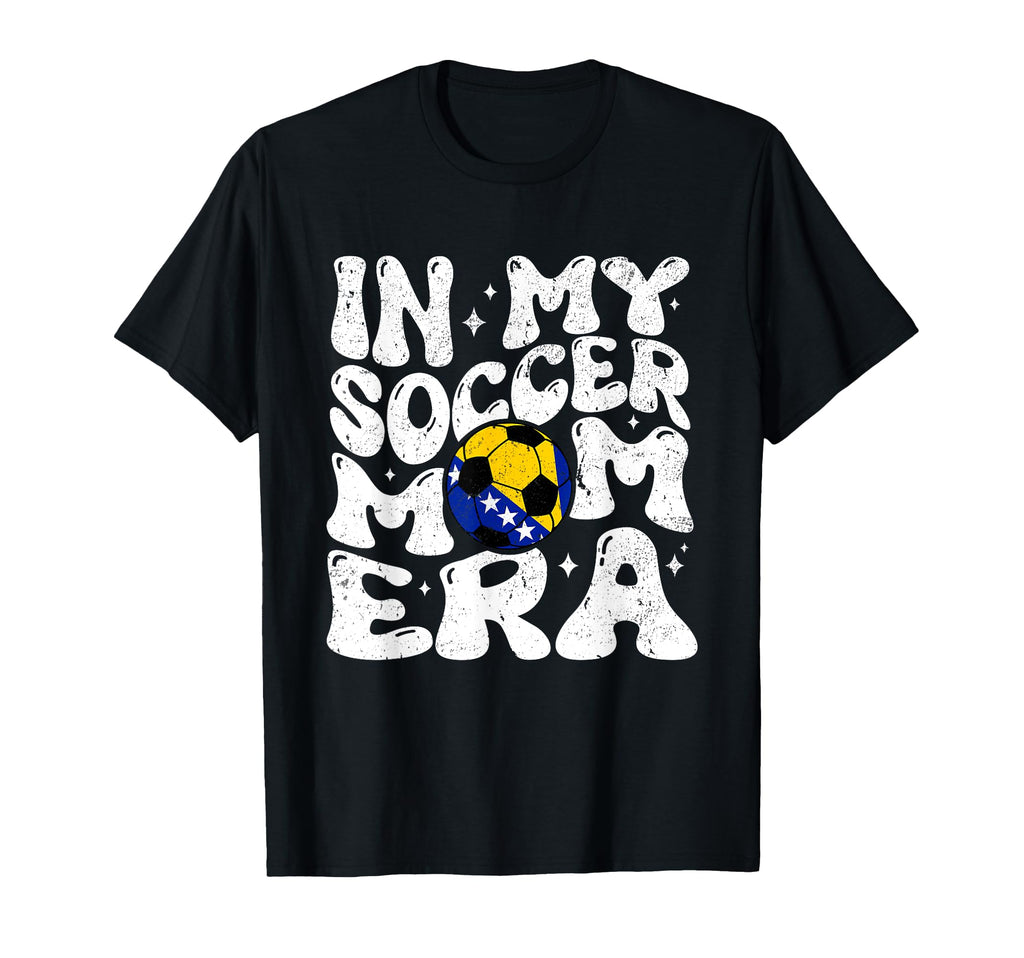 Soccer Mom Bosnian Mothers Coach T-Shirt - Fun Novelty Design Men Women - T-Shirt, Sweatshirt, Hoodie