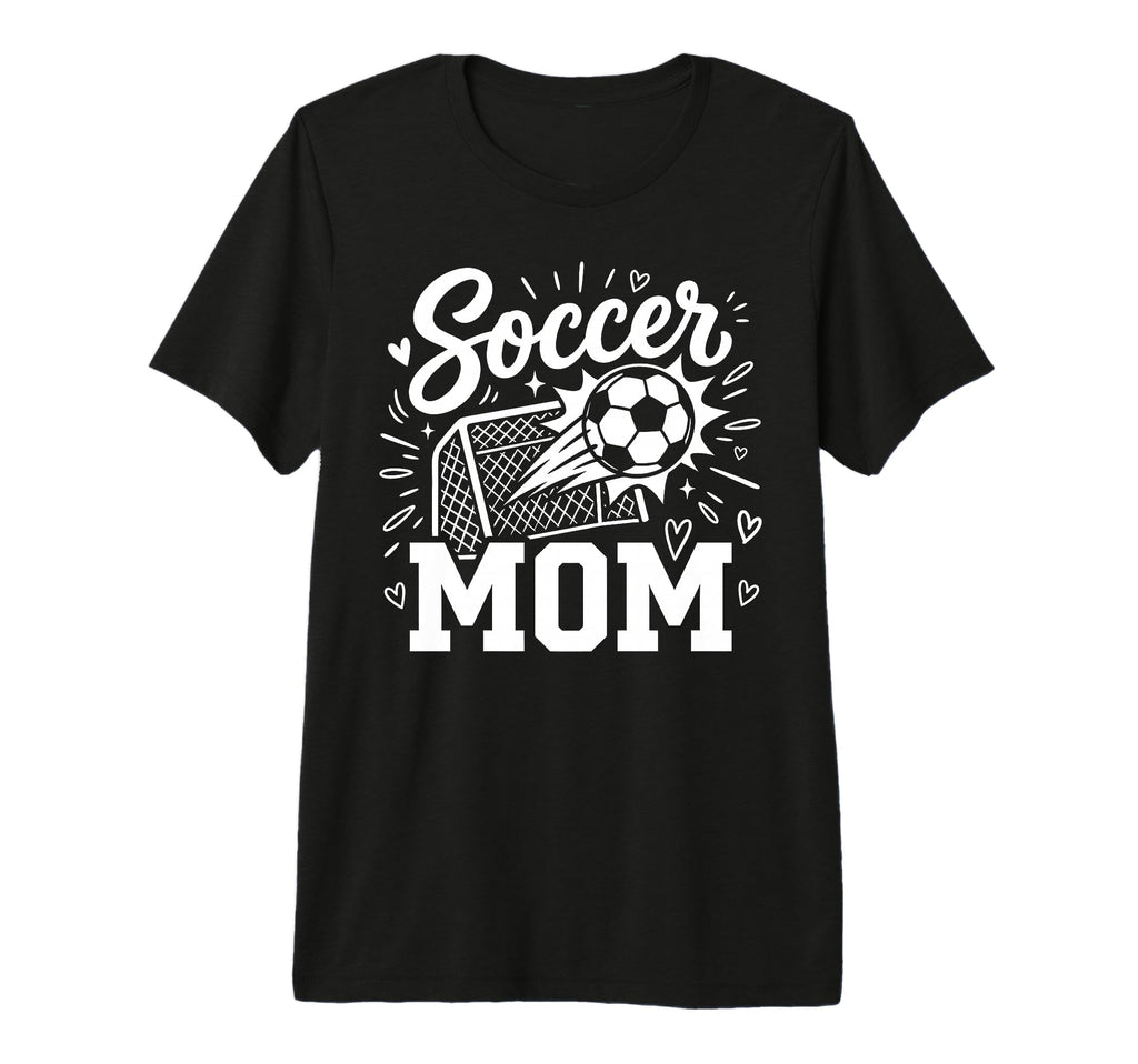 Soccer Mom Family Mothers Day T-Shirt - Casual Everyday Wear for Adults - T-Shirt, Sweatshirt, Hoodie