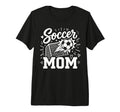 Soccer Mom Family Mothers Day Mom Soccer T-Shirt - Graphic Print Unisex - T-Shirt, Sweatshirt, Hoodie