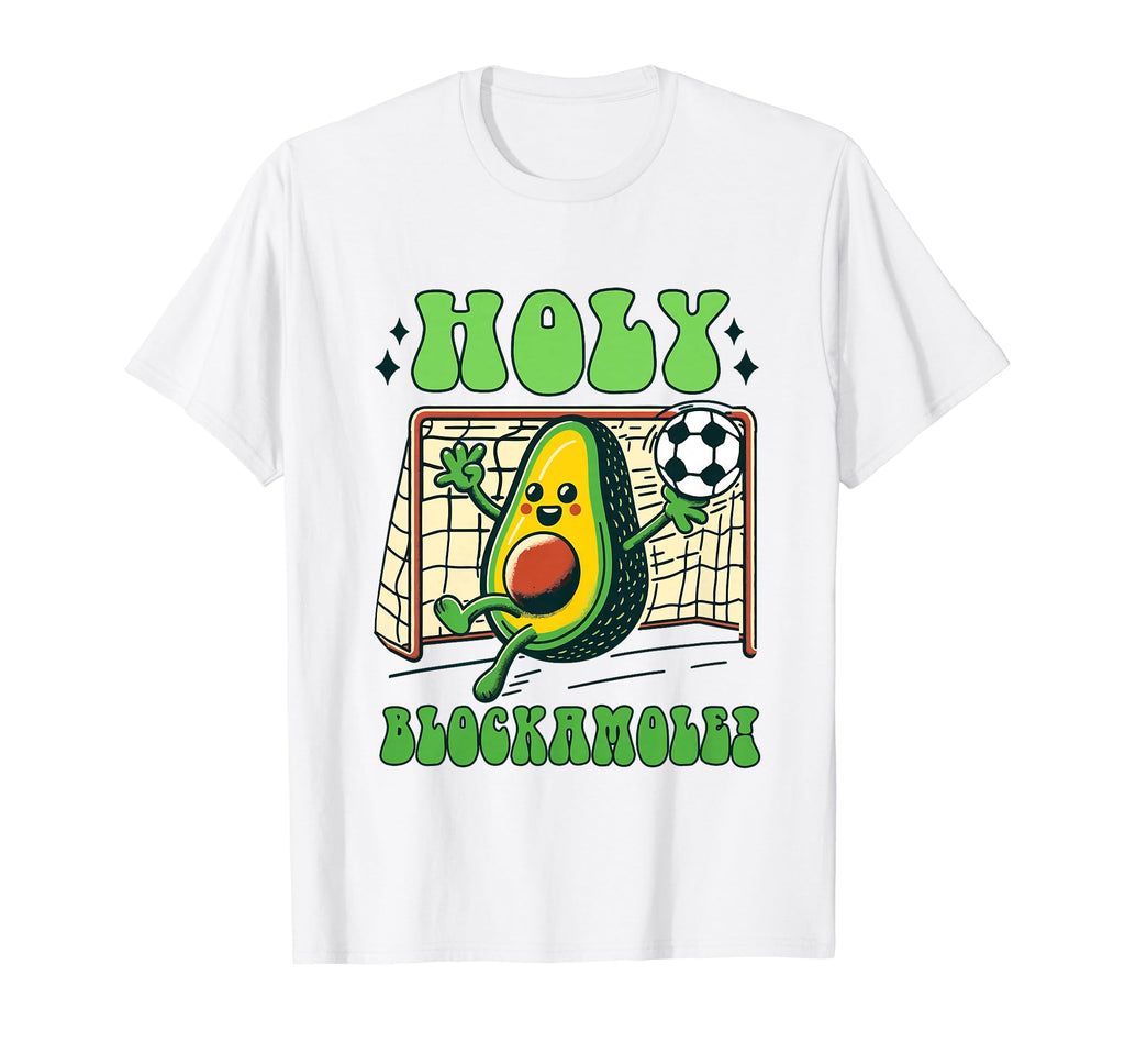 Soccer Player Soccer Fan Goalkeeper T-Shirt - Fun Novelty Design Unisex - T-Shirt, Sweatshirt, Hoodie
