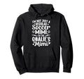 Im Soccer Goalie Mimi Soccer Keeper Mimi Hoodie - Streetwear Style Unisex - T-Shirt, Sweatshirt, Hoodie