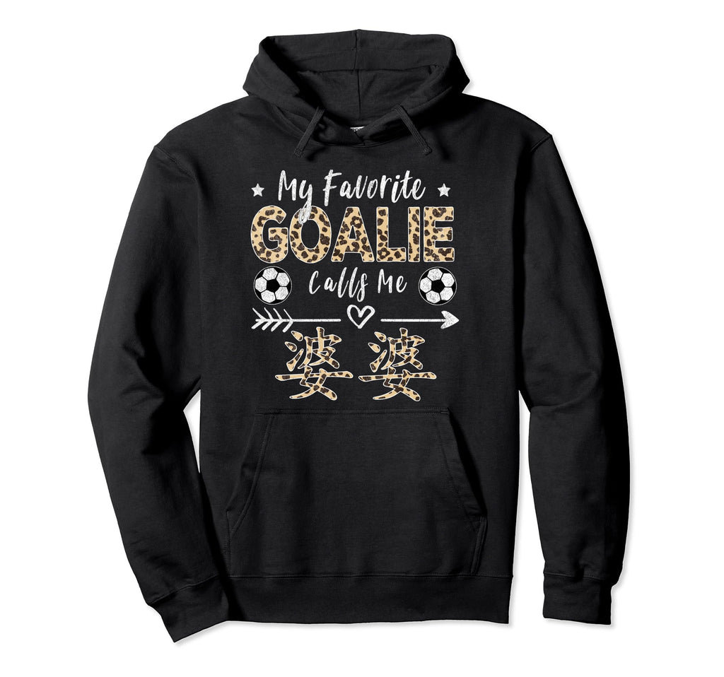 My Favorite Goalie Calls Me Popo Hoodie - Unique Graphic for Adults - T-Shirt, Sweatshirt, Hoodie