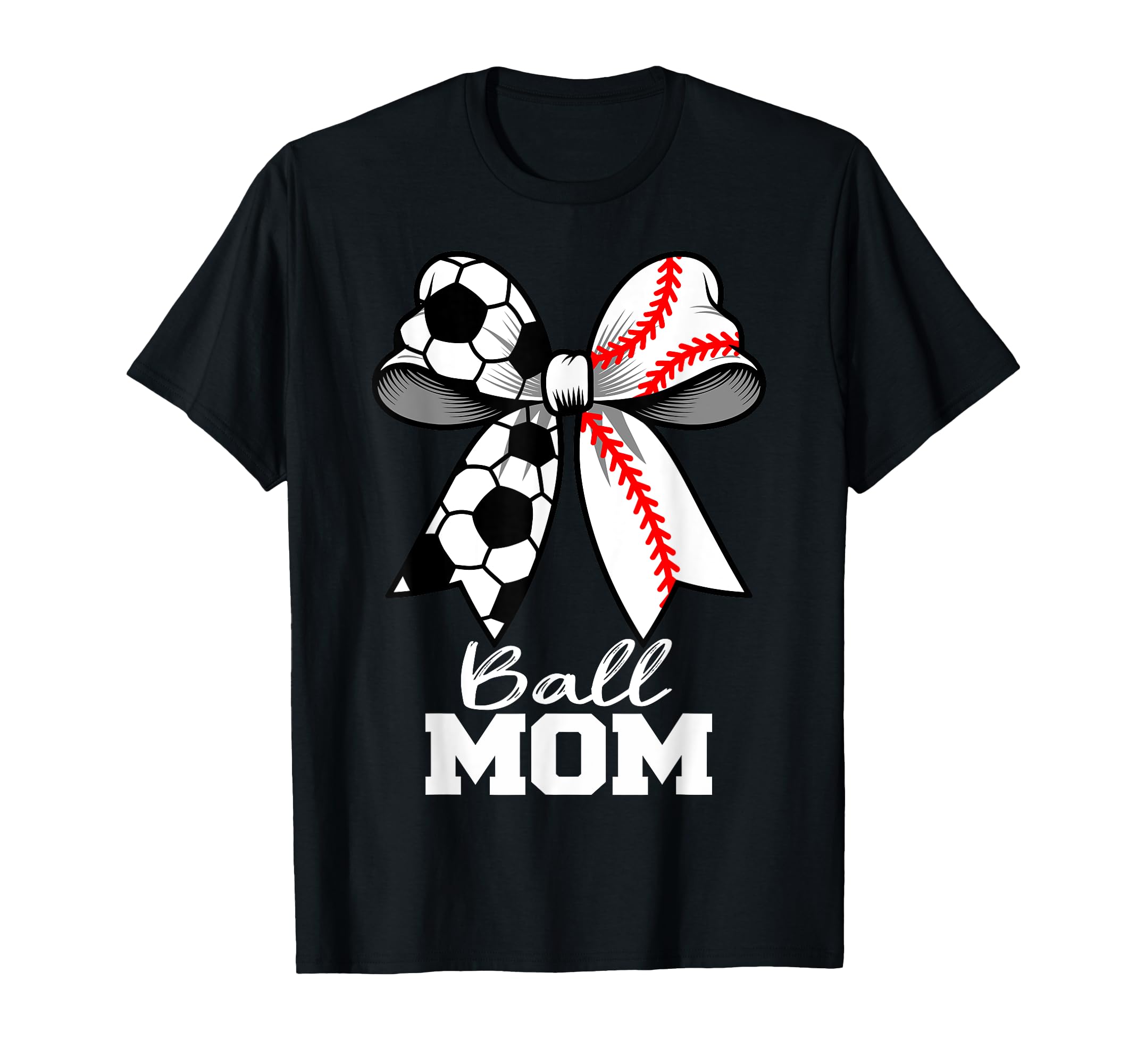 Ball Mom Soccer Baseball Mom Coquette T-Shirt - Graphic Print Men Women - T-Shirt, Sweatshirt, Hoodie