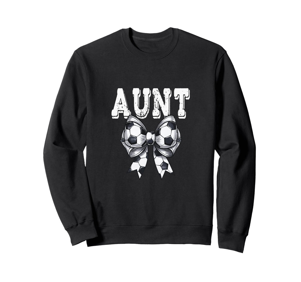 Coquette Soccer Bow Aunt Sister Sweatshirt - Fun Novelty Design Men Women - T-Shirt, Sweatshirt, Hoodie
