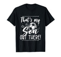 Soccer Player Mom Dad Soccer Playing Son T-Shirt - Unique Graphic Unisex - T-Shirt, Sweatshirt, Hoodie