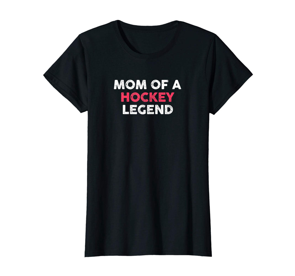 Womens Mom Hockey Legend T-Shirt - Minimalist Print Unisex - T-Shirt, Sweatshirt, Hoodie