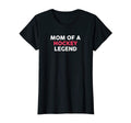 Womens Mom Hockey Legend T-Shirt - Minimalist Print Unisex - T-Shirt, Sweatshirt, Hoodie