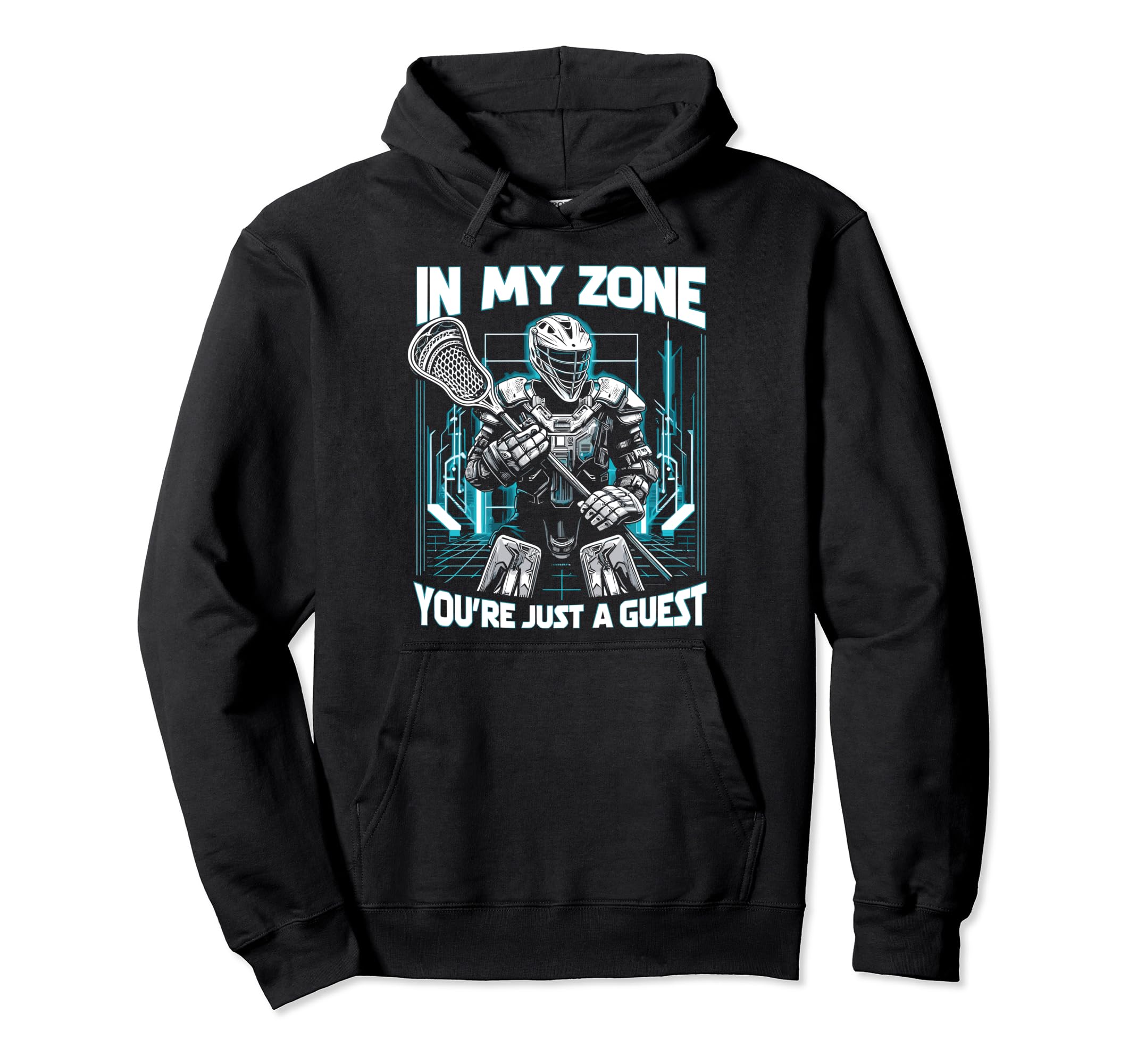 Goalkeeper Lacrosse Goalie Lacrosse Hoodie - Graphic Print for Adults - T-Shirt, Sweatshirt, Hoodie