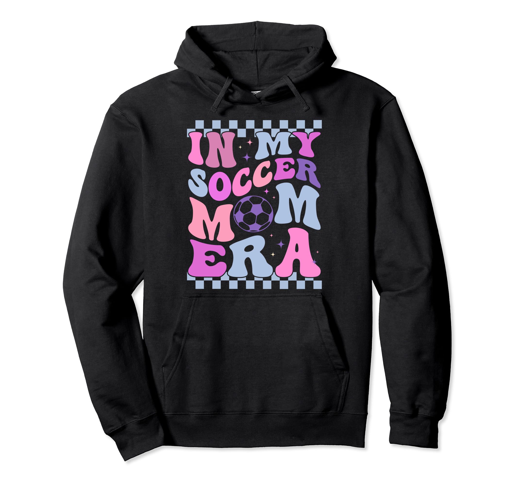 My Soccer Mom Era Soccer Daughter Hoodie - Aesthetic Graphic Men Women - T-Shirt, Sweatshirt, Hoodie