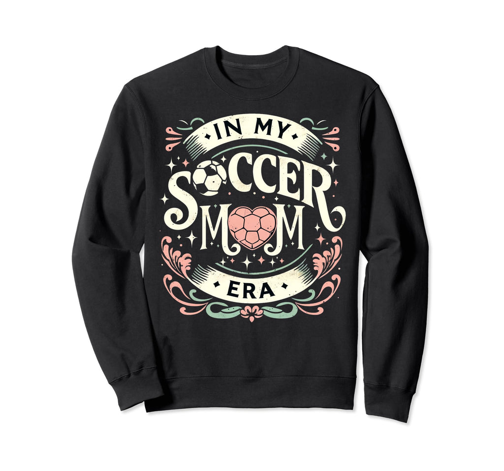My Soccer Mom Era Heart Soccer Sweatshirt - Custom Art Print Men Women - T-Shirt, Sweatshirt, Hoodie