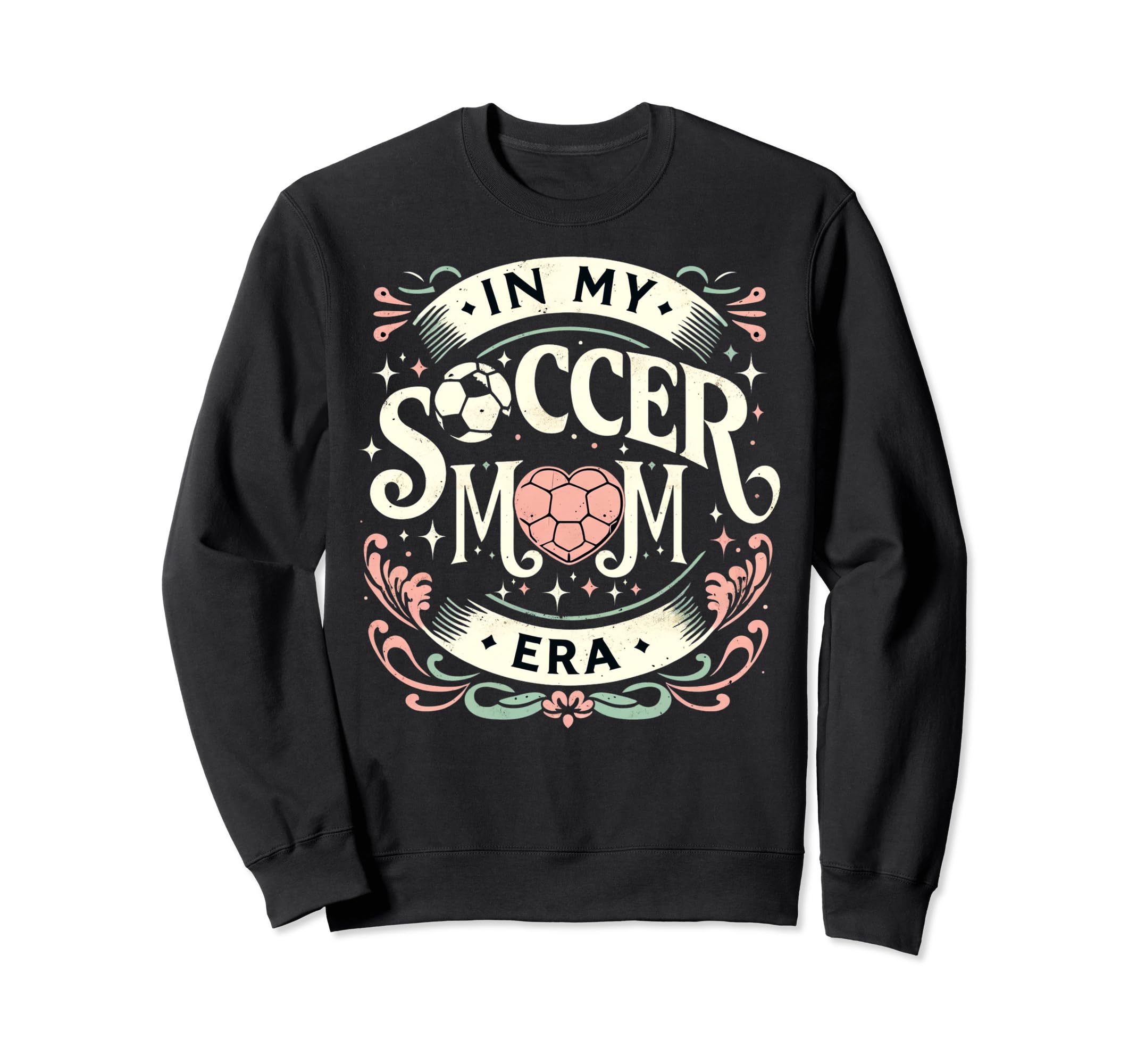 My Soccer Mom Era Heart Soccer Sweatshirt - Custom Art Print Men Women - T-Shirt, Sweatshirt, Hoodie