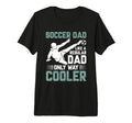 Coaching Soccer Dad Coach Soccer T-Shirt - Casual Everyday Wear for Adults - T-Shirt, Sweatshirt, Hoodie