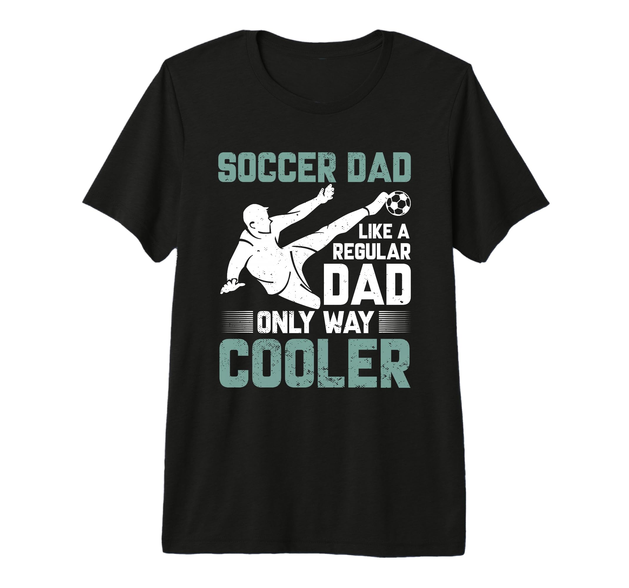 Coaching Soccer Dad Coach Soccer T-Shirt - Casual Everyday Wear for Adults - T-Shirt, Sweatshirt, Hoodie