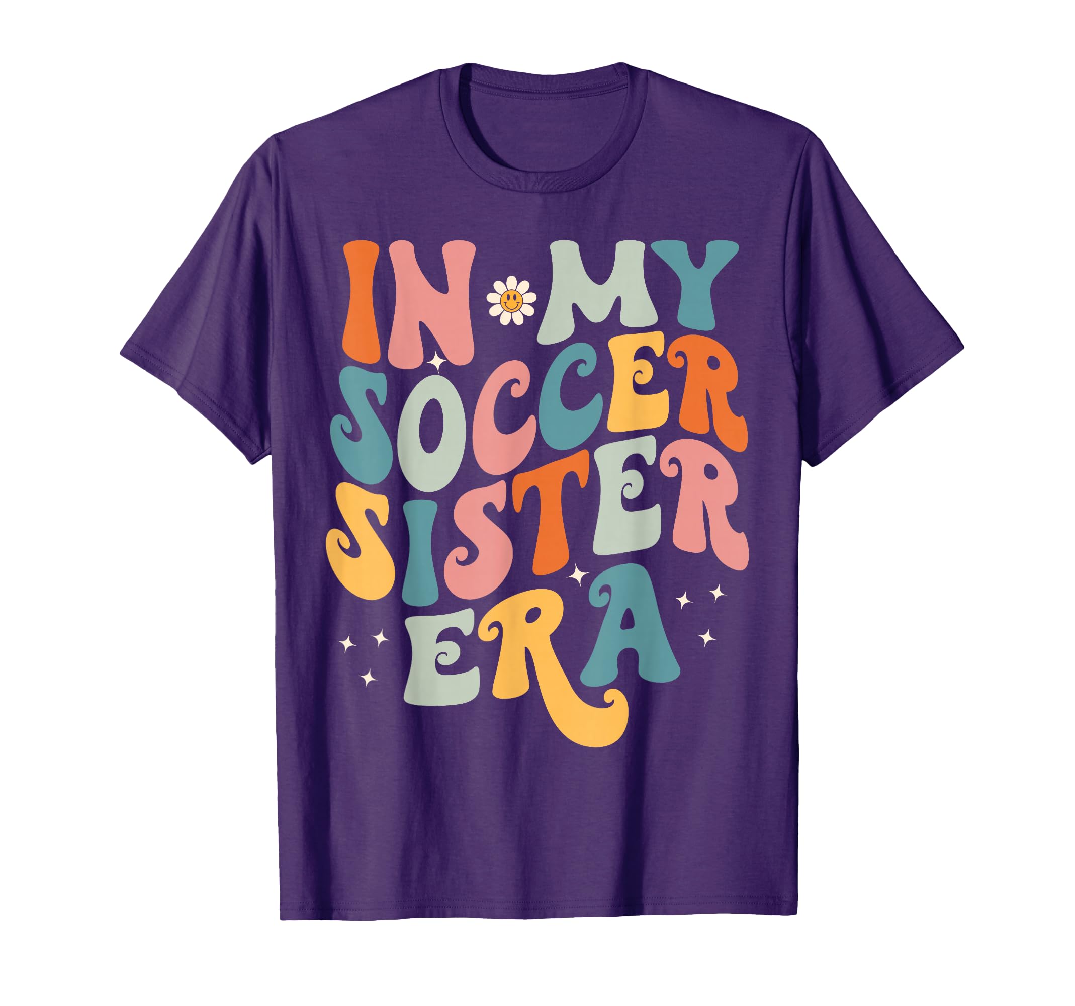 My Soccer Sister Era Funny Soccer T-Shirt - Minimalist Print for Adults - T-Shirt, Sweatshirt, Hoodie