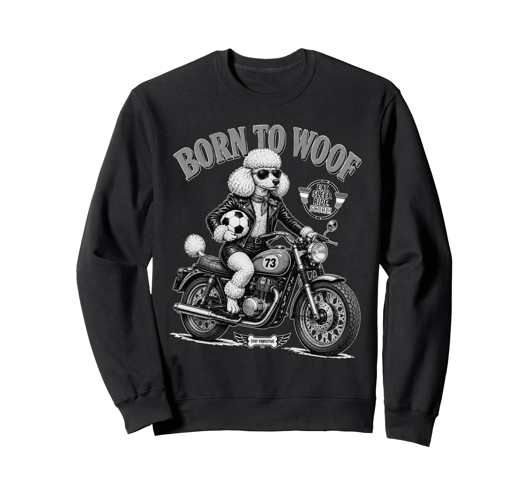 Poodle Motorbike Love Footbal Sweatshirt - Streetwear Style for Adults - T-Shirt, Sweatshirt, Hoodie