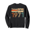 54 Year Old Born 1971 54Th Sweatshirt - Fun Novelty Design for Adults - T-Shirt, Sweatshirt, Hoodie