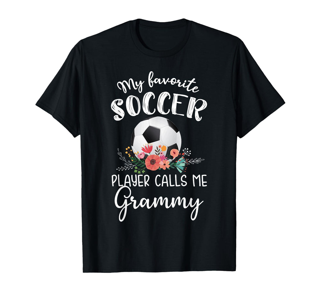 My Favorite Soccer Player Calls Me T-Shirt - Unique Graphic for Adults - T-Shirt, Sweatshirt, Hoodie