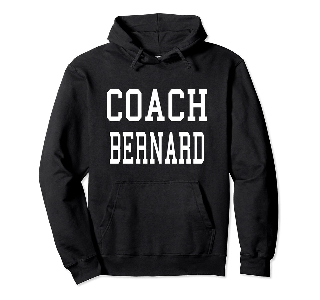 Coach Bernard Custom Football Soccer Hoodie - Graphic Print Unisex - T-Shirt, Sweatshirt, Hoodie