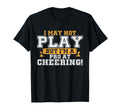 I May Not Play But Im Pro Cheering T-Shirt - Minimalist Print Unisex - T-Shirt, Sweatshirt, Hoodie