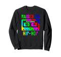 Raised Oldschool Hip Hop 90S Rap Sweatshirt - Aesthetic Graphic Men Women - T-Shirt, Sweatshirt, Hoodie