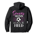 Soccer Moms Soccer Moms Quotes Hoodie - Fun Novelty Design for Adults - T-Shirt, Sweatshirt, Hoodie