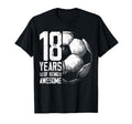 18Th Birthday Soccer Player T-Shirt - Aesthetic Graphic for Adults - T-Shirt, Sweatshirt, Hoodie
